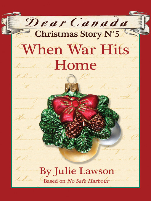 Title details for When War Hits Home by Julie Lawson - Wait list